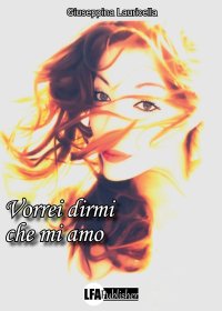 Immagine copertina libro Vorrei dirmi che mi amo