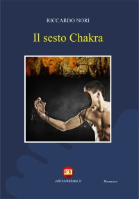 Immagine copertina libro Il sesto Chakra