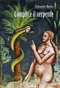 Immagine copertina libro Complice il serpente