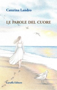 Immagine copertina libro Le parole del cuore