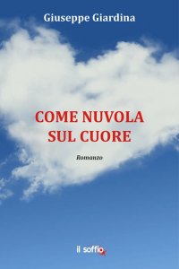 Immagine copertina libro Come nuvola sul cuore