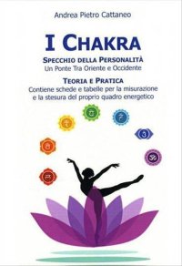 Immagine copertina libro I chakra specchio della personalità