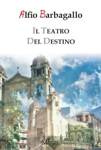 Immagine copertina libro Il teatro del destino