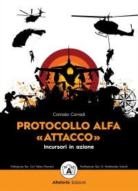 Immagine copertina libro Protocollo alfa. «Attacco». Incursori in azione