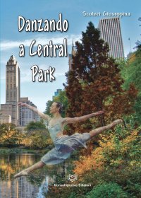 Immagine copertina libro Danzando a Central Park