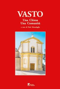 Immagine copertina libro Vasto. Una chiesa, una comunità