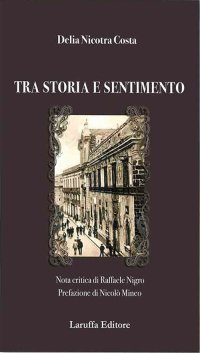 Immagine copertina libro Tra storia e sentimento