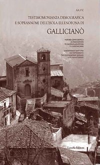 Immagine copertina libro Gallicianò. Testimonianza demografica e soprannomi dell'isola ellenofona