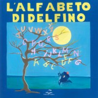 Immagine copertina libro L'alfabeto di Delfino