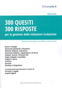 Immagine copertina libro 300 quesiti 300 risposte. Per la gestione delle istituzioni scolastiche
