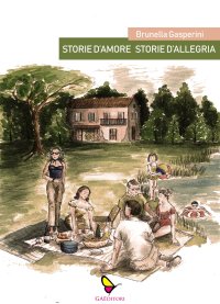 Immagine copertina libro Storie d'amore storie d'allegria