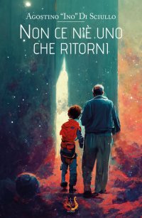 Immagine copertina libro Non ce n'è uno che ritorni