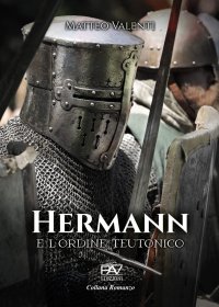 Immagine copertina libro Hermann e l'Ordine Teutonico