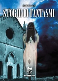 Immagine copertina libro Storie di fantasmi