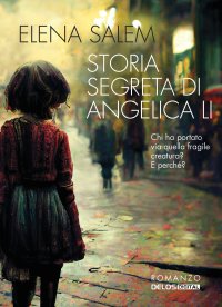 Immagine copertina libro Storia segreta di Angelica Li