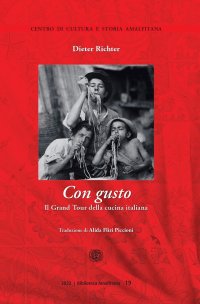 Immagine copertina libro Con gusto. Il Grand Tour della cucina italiana