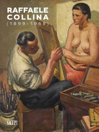 Immagine copertina libro Raffaele Collina (1899-1968). Ediz. illustrata