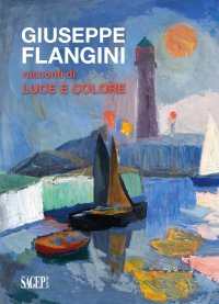 Immagine copertina libro Giuseppe Flangini. Racconti di luce e colore
