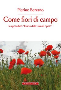 Immagine copertina libro Come fiori di campo