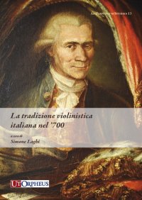 Immagine copertina libro La tradizione violinistica italiana nel '700