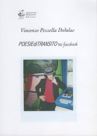 Immagine copertina libro Poesie di transito su Facebook. Ediz. limitata. Con Self-card originale firmata dall'artista