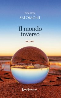 Immagine copertina libro Il mondo inverso. Ediz. integrale