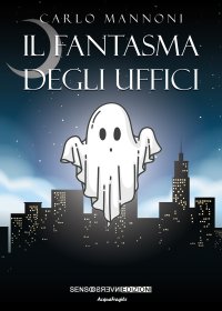 Immagine copertina libro Il fantasma degli uffici