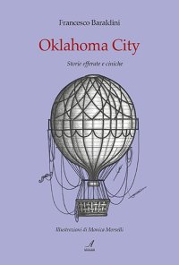 Immagine copertina libro Oklahoma City. Storie efferate e ciniche