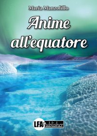 Immagine copertina libro Anime all'equatore