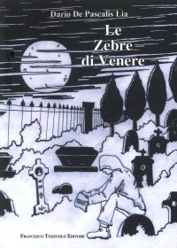 Immagine copertina libro Le zebre di Venere