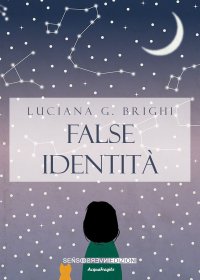 Immagine copertina libro False identità