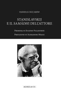 Immagine copertina libro Stanislavskij e il samadhi dell’attore