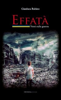 Immagine copertina libro Effatà. Versi sulla guerra. Ediz. italiana e ucraina