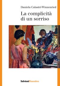 Immagine copertina libro La complicità di un sorriso