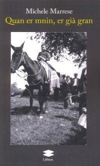 Immagine copertina libro Quan er mnin, er già gran