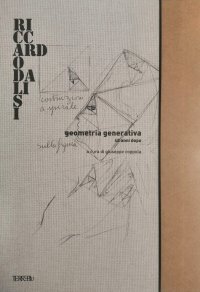 Immagine copertina libro Geometria generativa. 40 anni dopo. Ediz. speciale