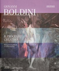 Immagine copertina libro Giovanni Boldini il processo creativo. Indagini scientifiche e conservazione