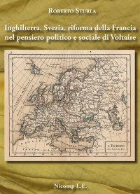 Immagine copertina libro Inghilterra, Svezia, riforma della Francia nel pensiero politico e sociale di Voltaire