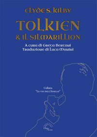Immagine copertina libro Tolkien & il Silmarillion