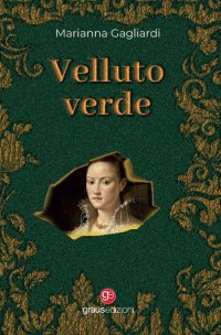 Immagine copertina libro Velluto verde
