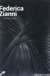 Immagine copertina libro Federica Zianni. Paradoxa. Ediz. illustrata