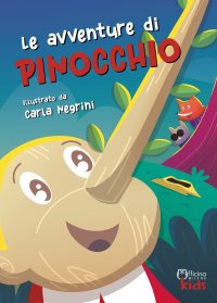 Immagine copertina libro Le avventure di Pinocchio. Ediz. illustrata