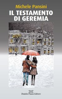 Immagine copertina libro Il testamento di Geremia
