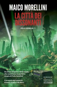 Immagine copertina libro La città dei dissonanti