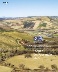 Immagine copertina libro PPR. Piano Paesaggistico Regionale della Campania. Vol. 2: I saperi del paesaggio. Studi