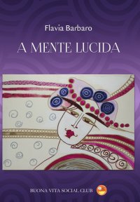 Immagine copertina libro A mente lucida