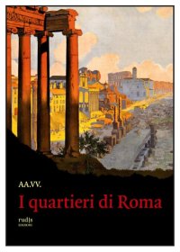 Immagine copertina libro I quartieri di Roma