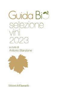 Immagine copertina libro Guida bio selezione vini 2023