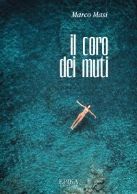 Immagine copertina libro Il coro dei muti