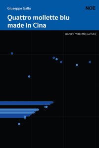 Immagine copertina libro Quattro mollette blu made in Cina